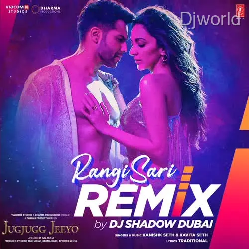 Rangisari Remix (Remix By Dj Shadow Dubai)