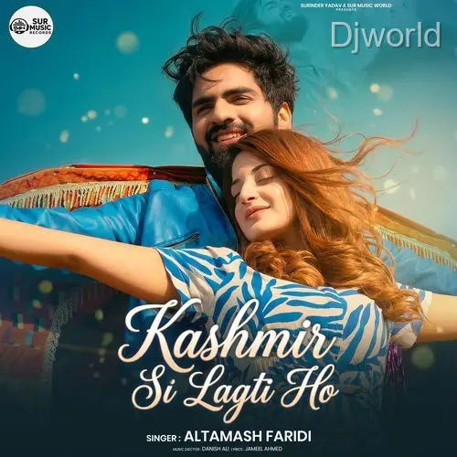 Kashmir Si Lagti Ho
